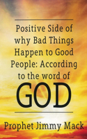 Positive Side of Why Bad Things Happen to Good People