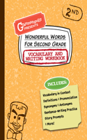 Wonderful Words for Second Grade Vocabulary and Writing Workbook