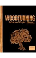 Woodturning Advanced Project Planner