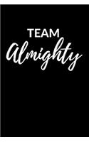 Team Almighty: Liniertes Religionstagebuch Notizbuch oder Religion Notizheft liniert - Predigt Gebetbuch Journal für Männer und Frauen mit Linien