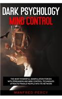 Dark psychology mind control