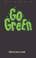 Go green Monatsplaner