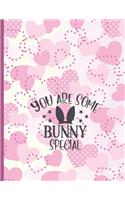 You are some bunny special