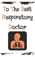 To the best respiratory doctor
