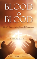 BLOOD vs BLOOD