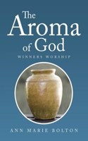 Aroma of God