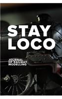 Stay Loco - Journal Of Railway Modelling