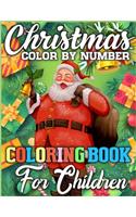 Christmas Color By Number Coloring Book for Children