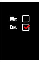 Mr. Dr.