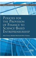 Policies for the Provision of Finance to Science-Based Entrepreneurship