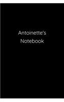 Antoinette's Notebook: Notebook / Journal / Diary - 6 x 9 inches (15,24 x 22,86 cm), 150 pages.
