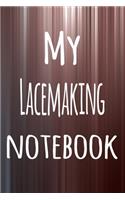 My Lacemaking Notebook