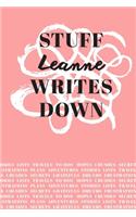 Stuff Leanne Writes Down: Personalized Journal / Notebook (6 x 9 inch) with 110 wide ruled pages inside [Soft Coral]
