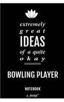 Notebook for Bowling Players / Bowling Player