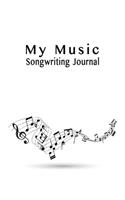 My Music Songwriting Journal