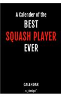 Calendar for Squash Players / Squash Player