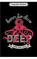 Composition Notebook: Scuba Diver Octopus Helmet Retro Vintage Gift Journal/Notebook Blank Lined Ruled 6x9 100 Pages