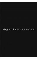 Grate Expectations Notebook: Lined Journal, 120 Pages, 6 x 9, Funny Office Manager Gag Gift, Black Matte Finish (Grate Expectations Journal)