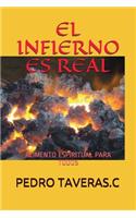 El Infierno Es Real