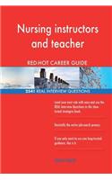 Nursing instructors and teacher RED-HOT Career; 2541 REAL Interview Questions
