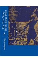 The True Story Book
