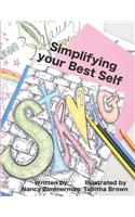 Simplifying Your Best Self