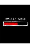 Love Child Loading