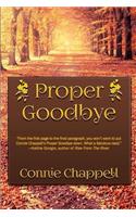 Proper Goodbye
