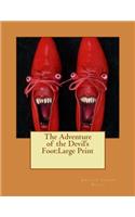 The Adventure of the Devil's Foot: Large Print