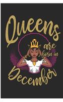 Queens Are Born in December: Black Queens Born in December Blank Lined Note Book