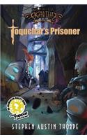 Toquchar's Prisoner