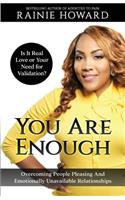 You Are Enough