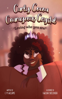 Curly Cocoa Courageous Crystal