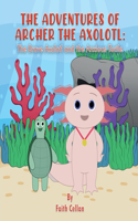 Adventures of Archer the Axolotl