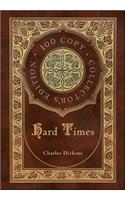 Hard Times (100 Copy Collector's Edition)