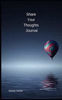 Share Your Thoughts Journal