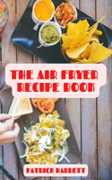 The Air Fryer Recipe Book
