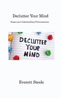 Declutter Your Mind