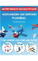 Kleinkinderbücher: Ausschneiden und Einfügen - Flugzeug(65 Kleinkinderbücher)