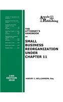 Attorney's Handbook on Small Business Reorganization Under Chapter 11