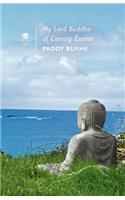 My Lord Buddha of Carraig Eanna