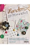 London Stitch and Knit