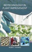 Biotechnology in Plant Improvement