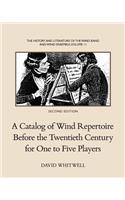 History and Literature of the Wind Band and Wind Ensemble