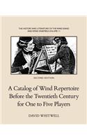 History and Literature of the Wind Band and Wind Ensemble