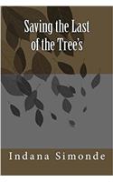 Saving the Last of the Trees