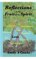 Reflections on the Fruit of the Spirit