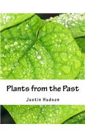 Plants from the Past