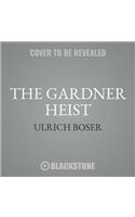 Gardner Heist