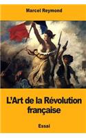 L'Art de la Révolution française